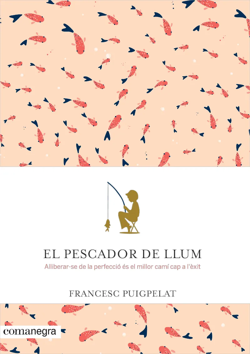 PESCADOR DE LLUM,EL