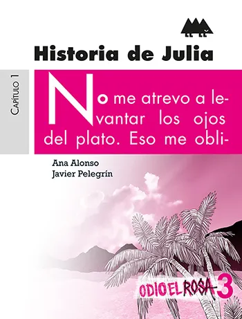 HISTORIA DE JULIA CAPITULO 1