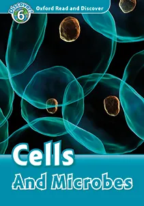 CELLS AND MICROBES