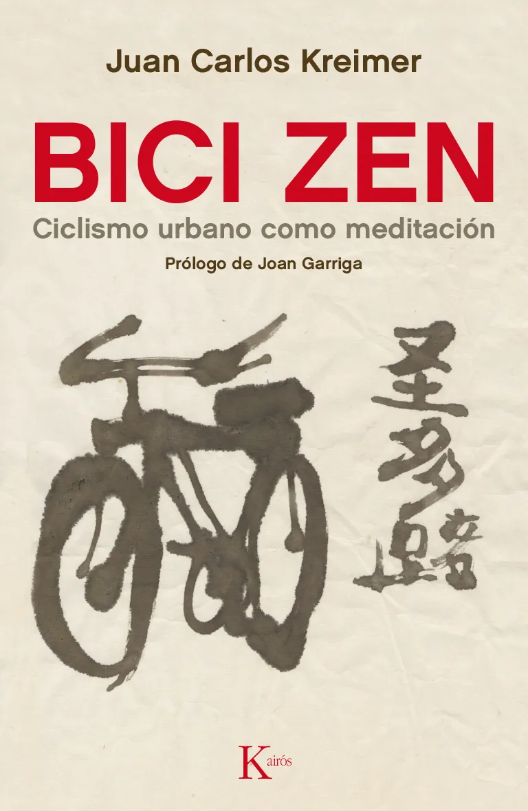 BICI ZEN -CICLISMO URBANO COMO MEDITACION-