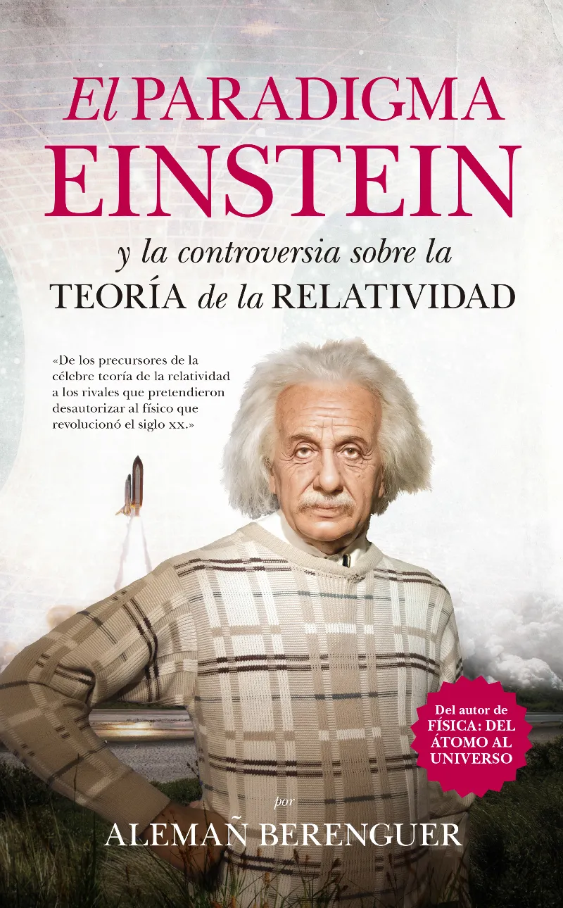 PARADIGMA EISNTEIN Y LA CONTROVERSIA SOBRE LA TEORIA DE LA
