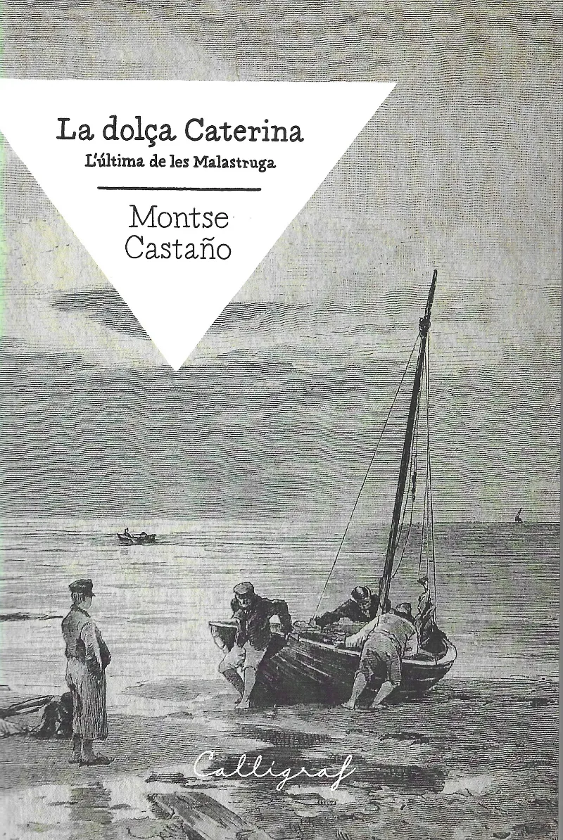 LA DOLÇA CATERINA.L'ULTIMA DE LES MALSTRUGA