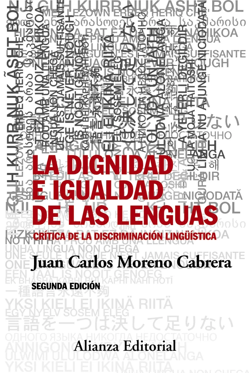 DIGNIDAD E IGUALDAD DE LAS LENGUAS -CRITICA DE LA DISCRIMIACION LINGUISTICA-