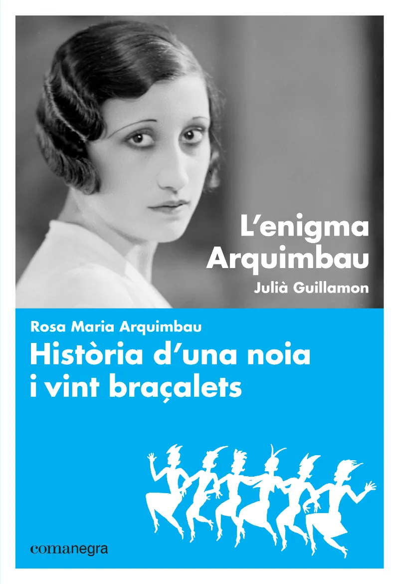 ENIGMA ARQUIMBAU, L' / HISTORIA D'UNA NOIA I VINT BRAÇALETS