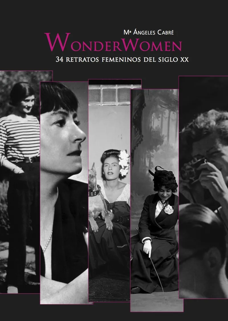 WONDERWOMEN -35 RETRATOS DE MUJERES FASCINANTES-