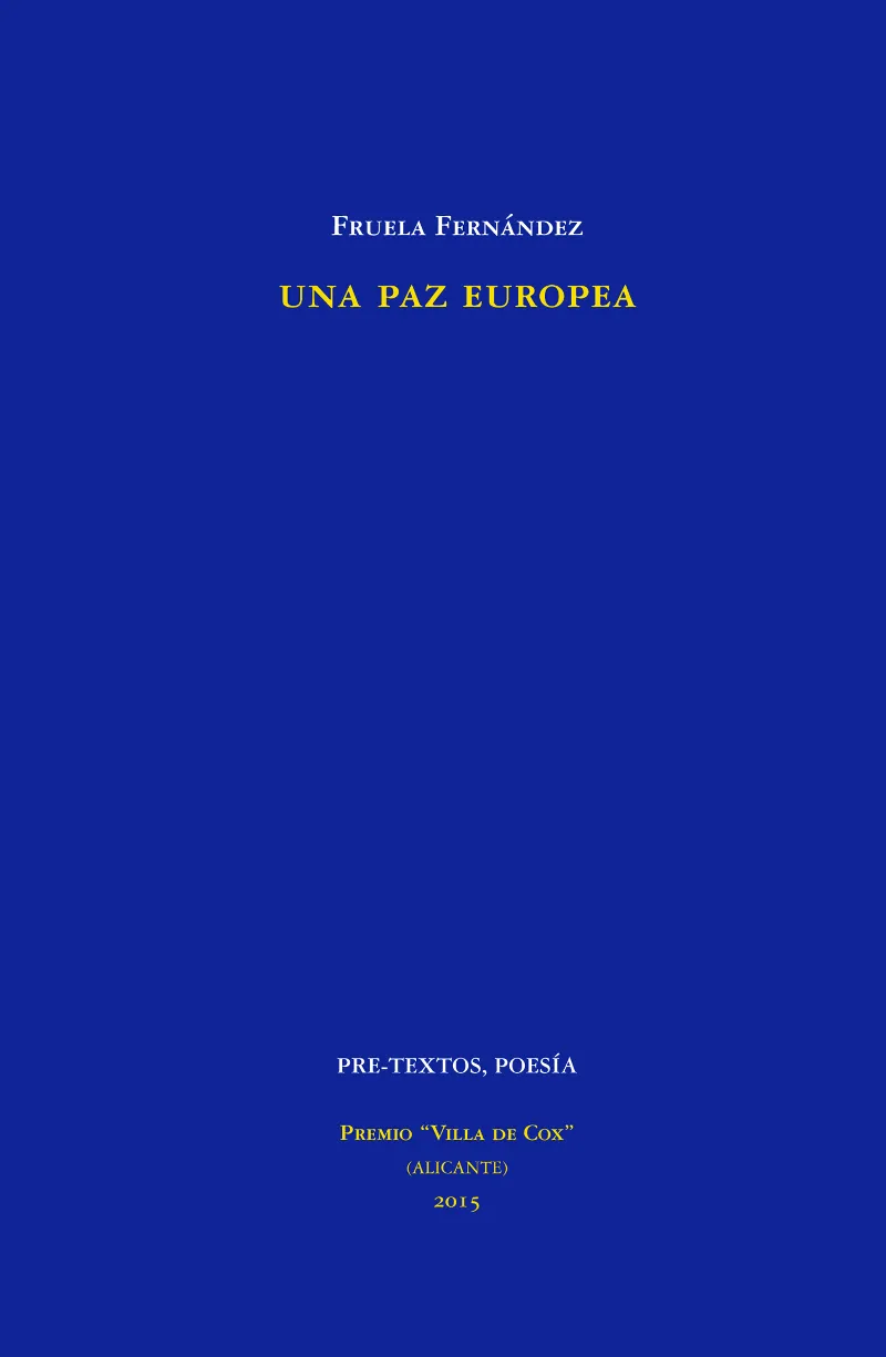 PAZ EUROPEA, UNA
