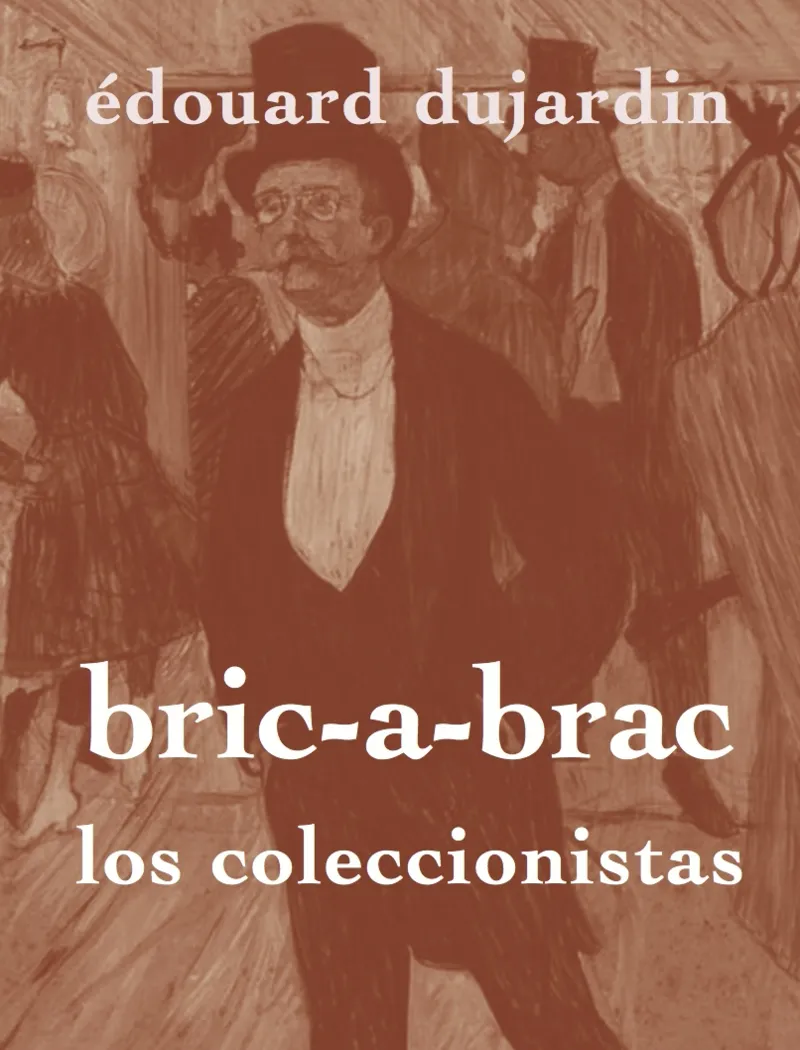 BRIC A BRAC -LOS COLECCIONISTAS-