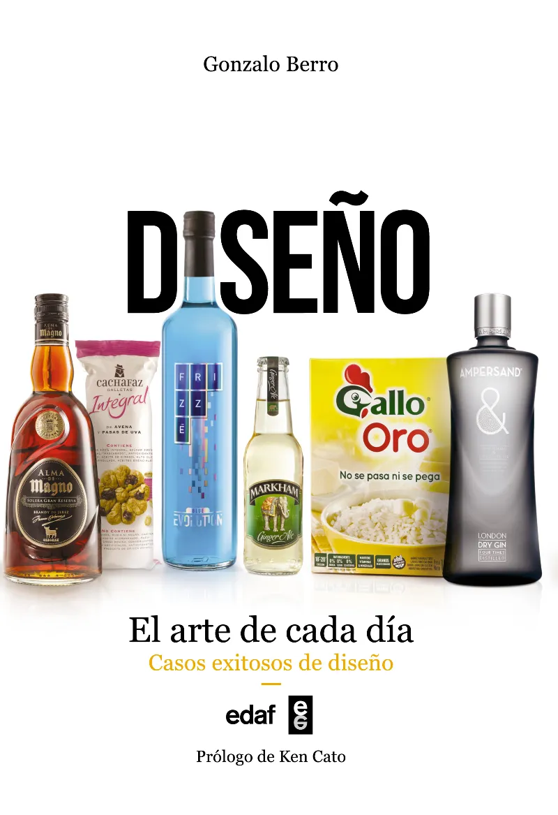 DISEÑO -EL ARTE DE CADA DIA CASOS EXITOSOS DE DISEÑO-