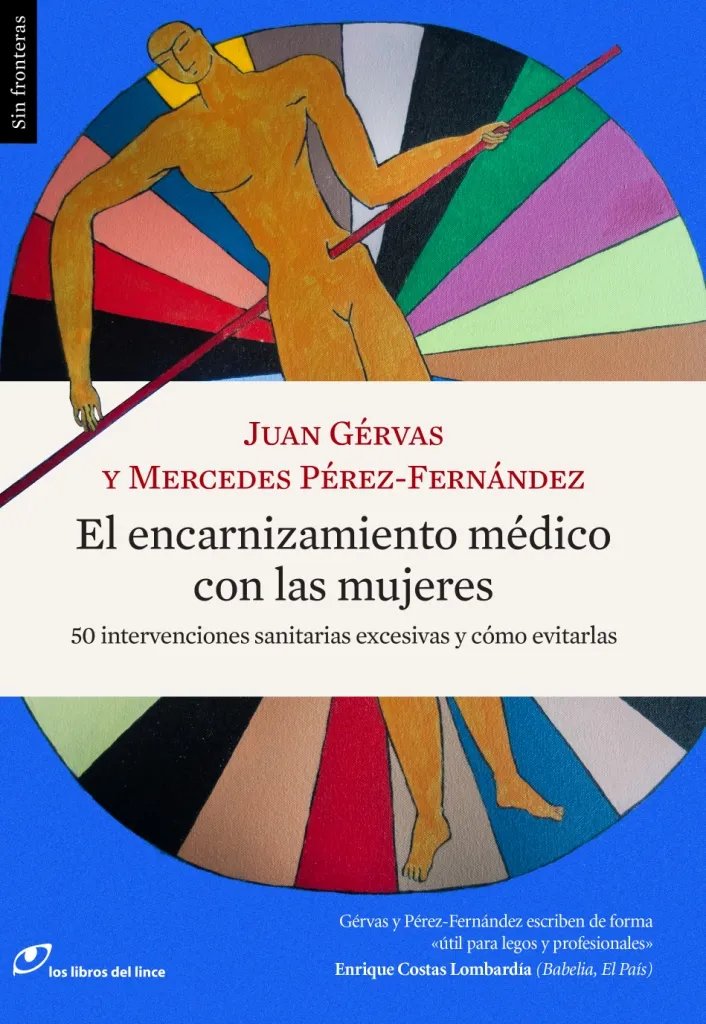 ENCARNIZAMIENTO MEDICO CON LAS MUJERES,EL