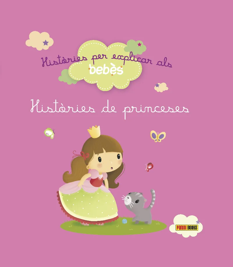 HISTORIES DE PRINCESES -HISTORIES PER EXPLICAR ALS BEBES-