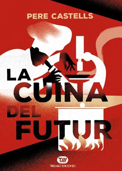 CUINA DEL FUTUR, LA