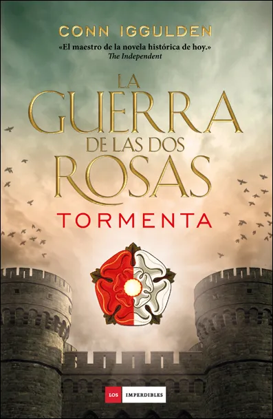 GUERRA DE LAS DOS ROSAS: TORMENTA,LA