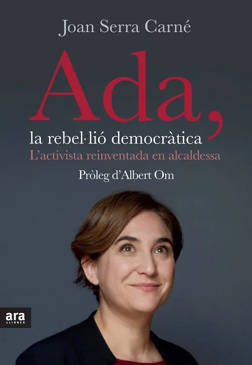 ADA LA REBEL.LIO DEMOCRATICA