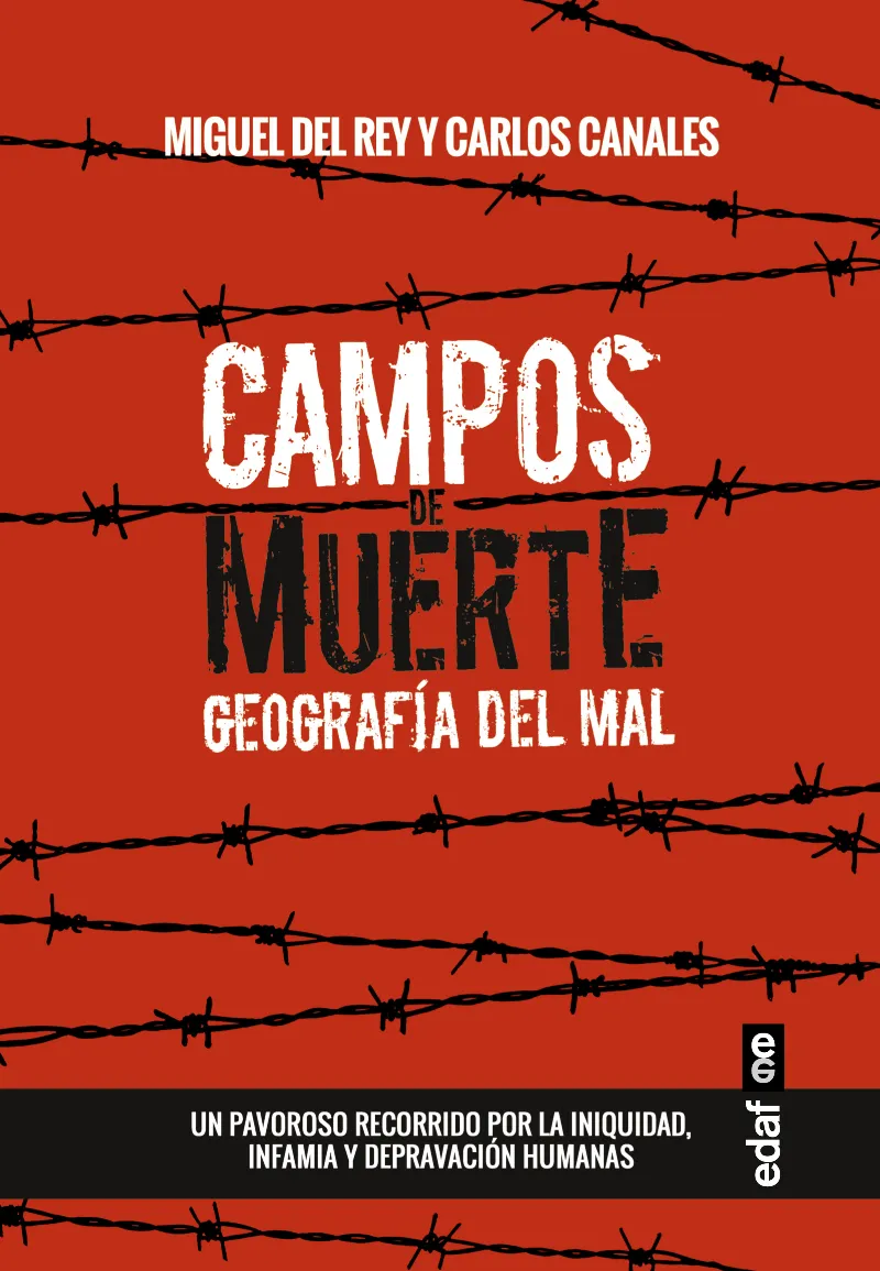 CAMPOS DE MUERTE -GEOGRAFIA DEL MAL-