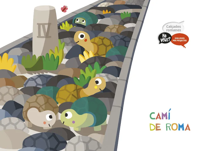 Calçades Romanes (Infantil 2º Ciclo)