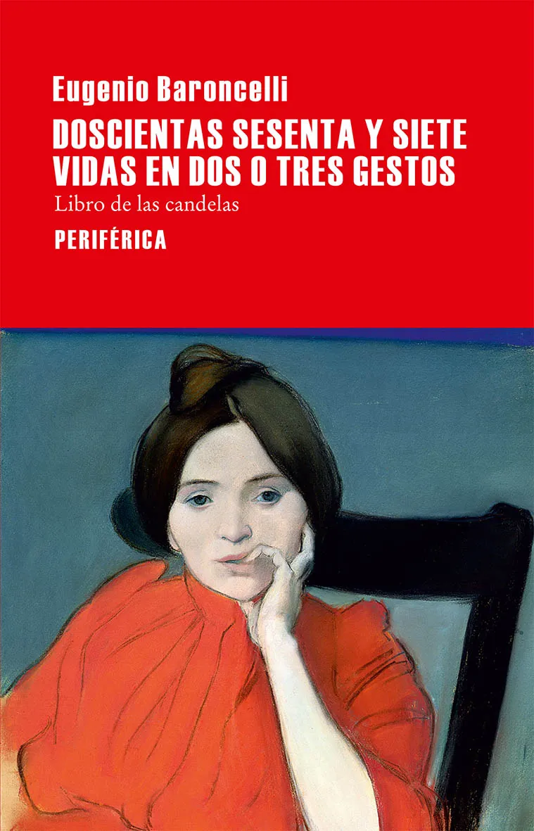 DOSCINETAS SESENTA Y SIETE VIDAS EN DOS O TRES GESTOS
