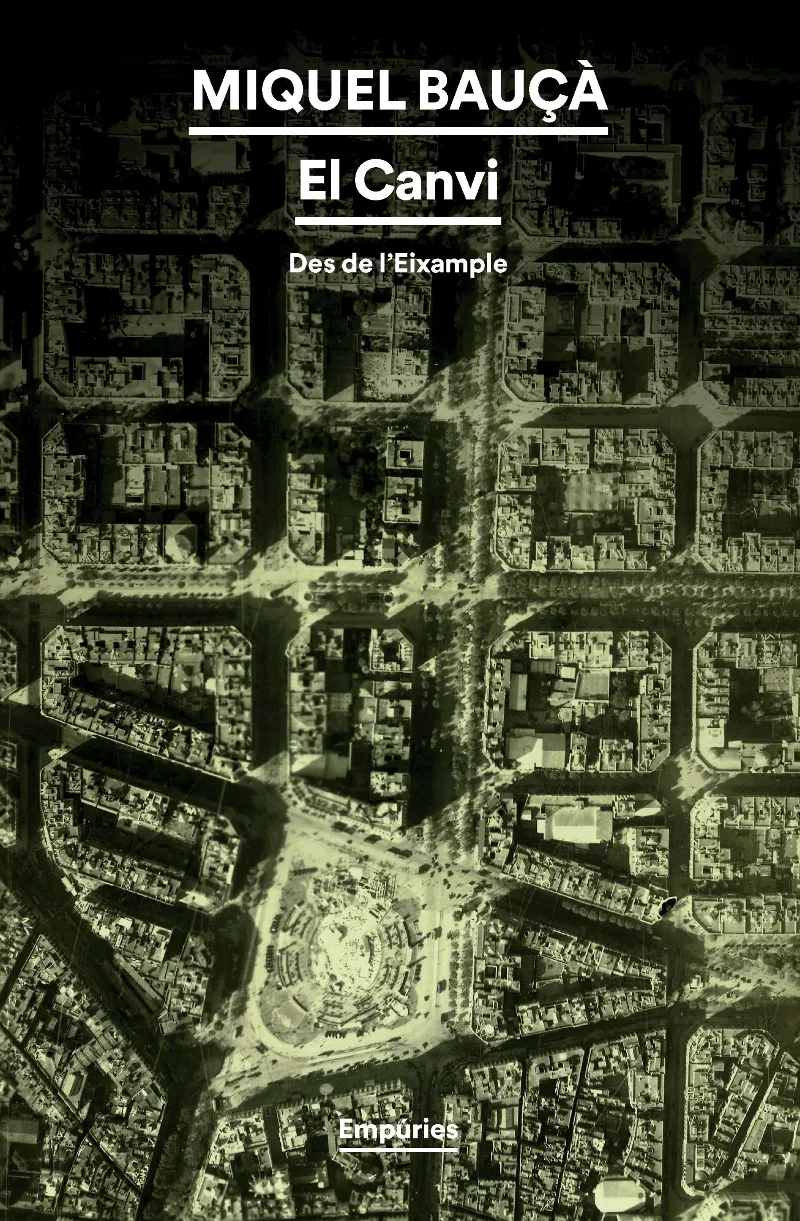 CANVI, EL -DES DE L'EIXAMPLE-