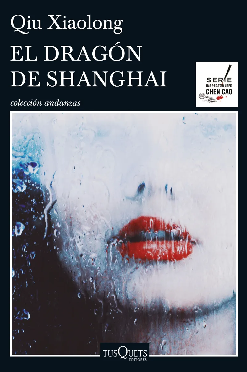 DRAGON DE SHANGHAI,EL -SERIE INSPECTOR JEFE CHEN CAO-