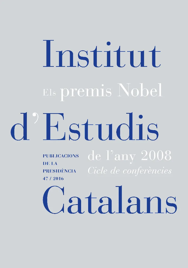 Els Premis Nobel de l'any 2008 cicle de conferències