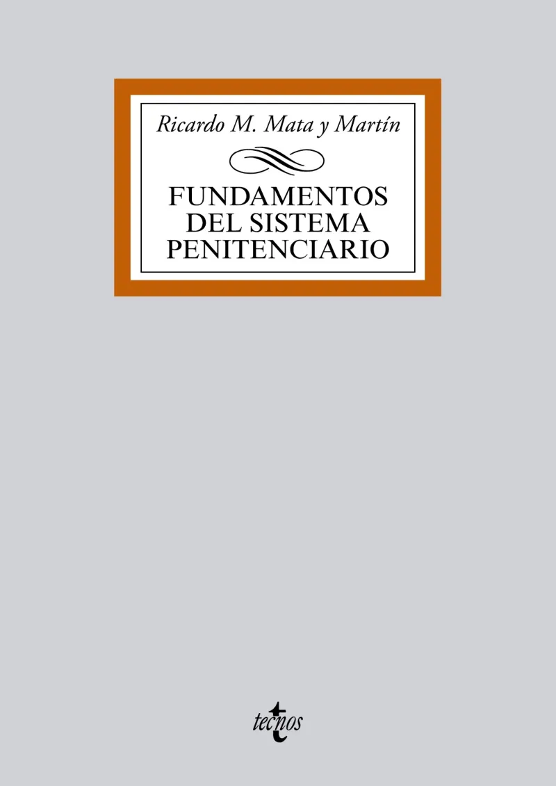 FUNDAMENTOS DEL SISTEMA PENITENCIARIO
