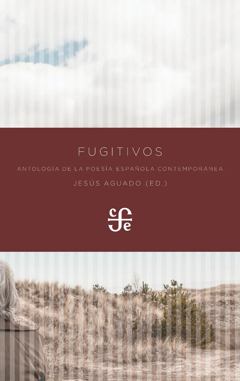 FUGITIVOS -ANTOLOGIA DE LA POESIA ESPAÑOLA CONTEMPORANEA-
