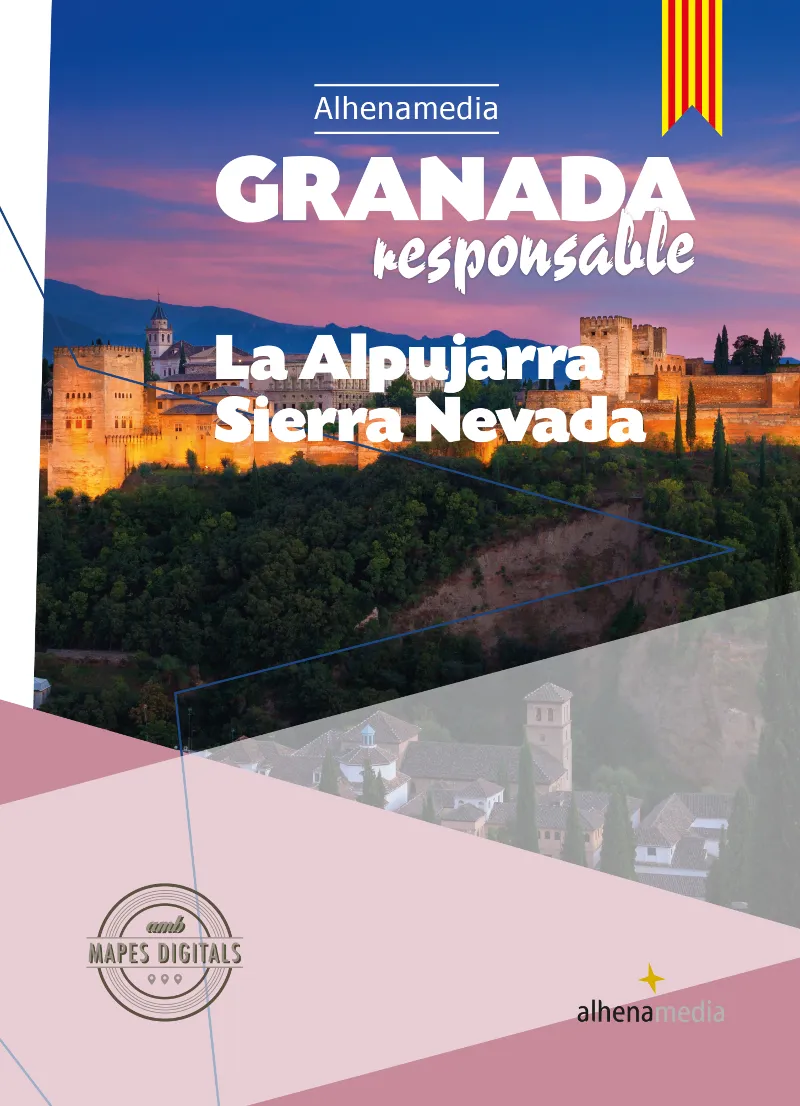 GRANADA RESPONSABLE LA ALPUJARRA SIERRA NEVADA + MAPRES DIGITALS