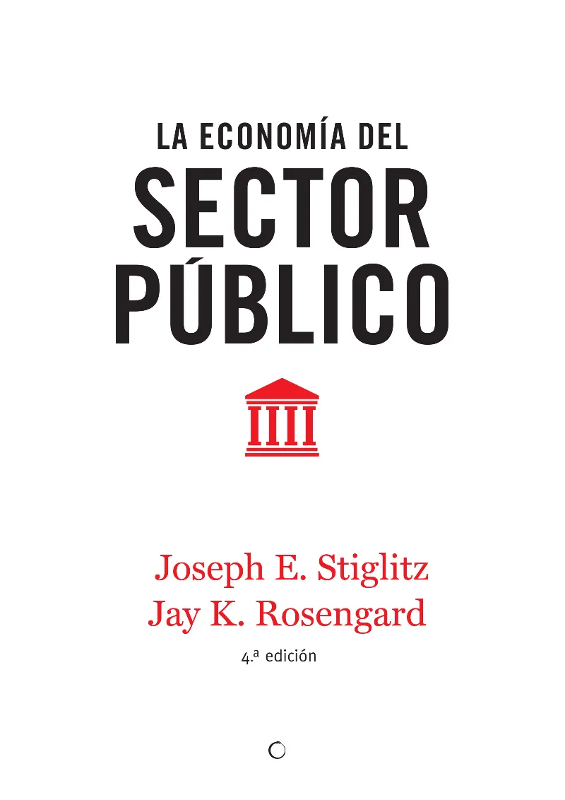 ECONOMIA DEL SECTOR PUBLICO ,LA -4T EDICION-