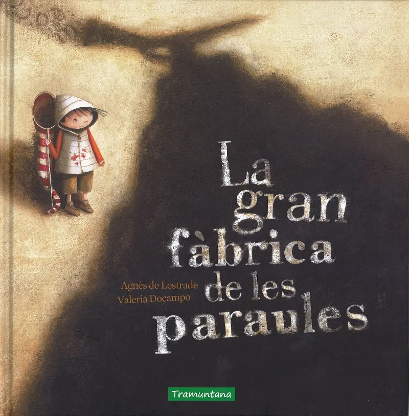 LA GRAN FABRICA DE LES PARAULES