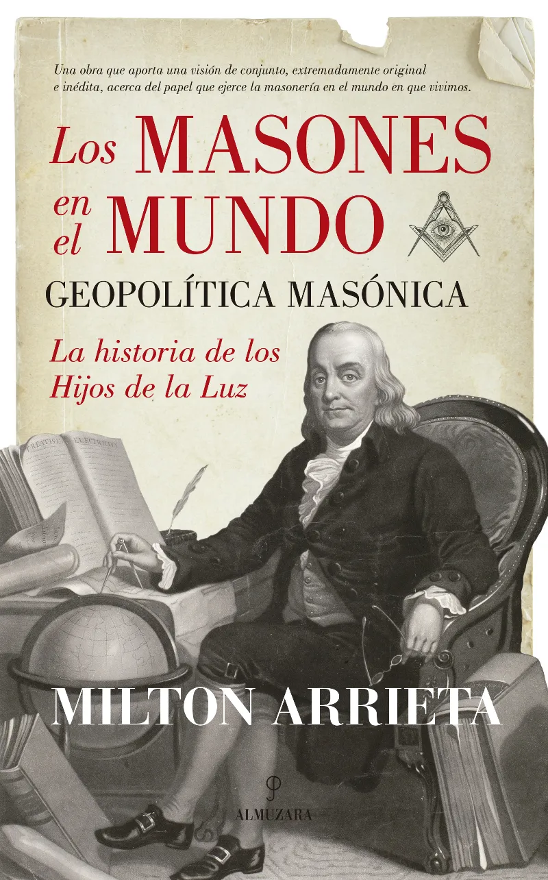 MASONES EN EL MUNDO,LOS -GEOPOLITICA MASONICA-