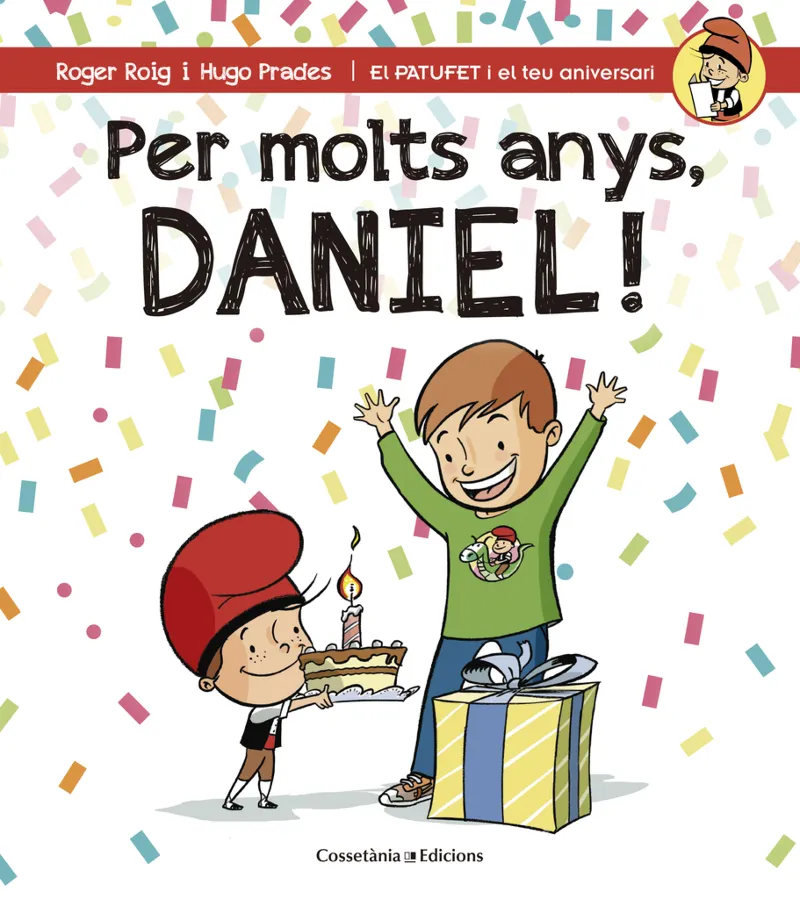 PER MOLTS ANYS DANIEL