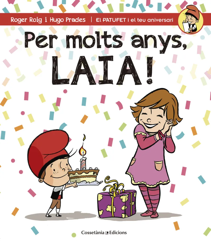 PER MOLTS ANYS LAIA