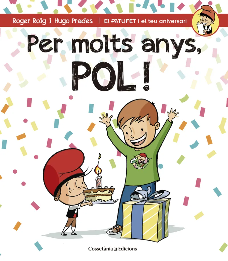 PER MOLTS ANYS POL
