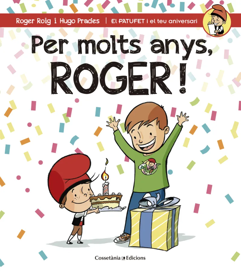 PER MOLTS ANYS ROGER