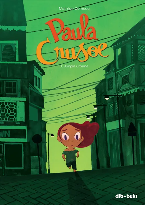 PAULA CRUSOE 3 JUNGLA URBANA