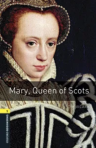 MARY, QUEEN OF SCOTS MP3 PACK BOOKWORMS 1 A1/A2