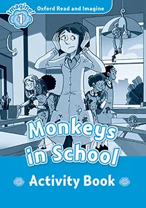 MONKEYS IN SCHOOL ACTIVITY BOOK IMAGINE 1 A1