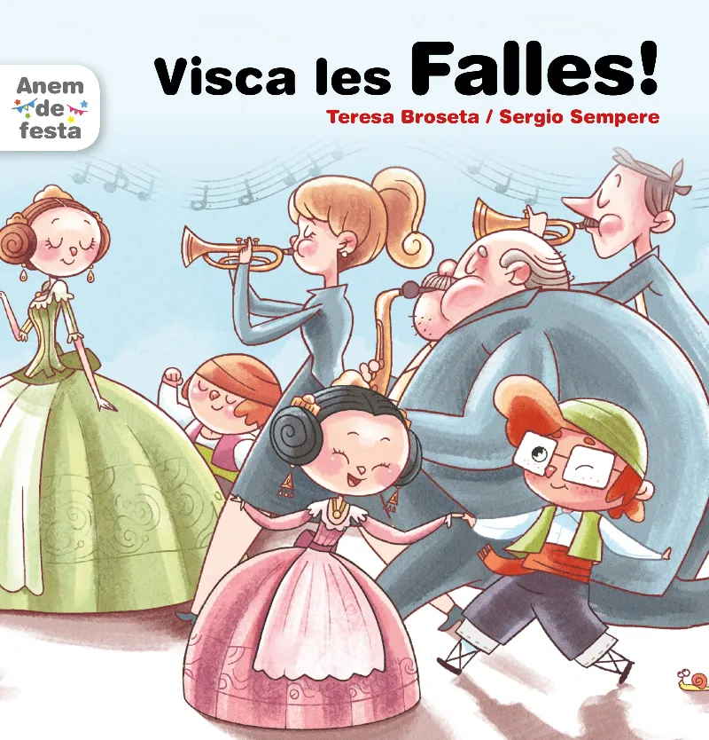 VISCA LES FALLES! (IMPREMTA)
