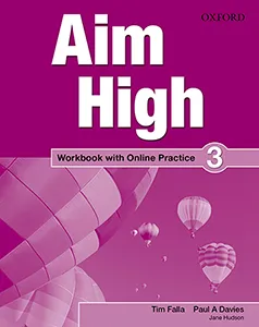 AIM HIGH 3 WB + ONLINE PRACTICE PACK