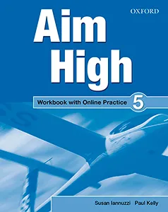 AIM HIGH 5 WB + ONLINE PRACTICE PACK