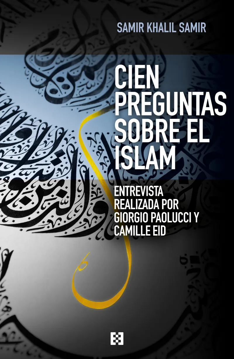 CIEN PREGUNTAS SOBRE EL ISLAM