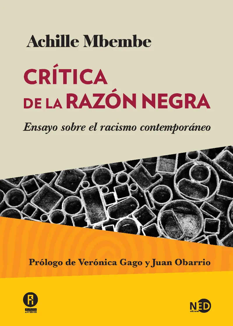 CRITICA DE LA RAZON NEGRA -ENSAYO SOBRE EL RACISMO CONTEMPORANEO-