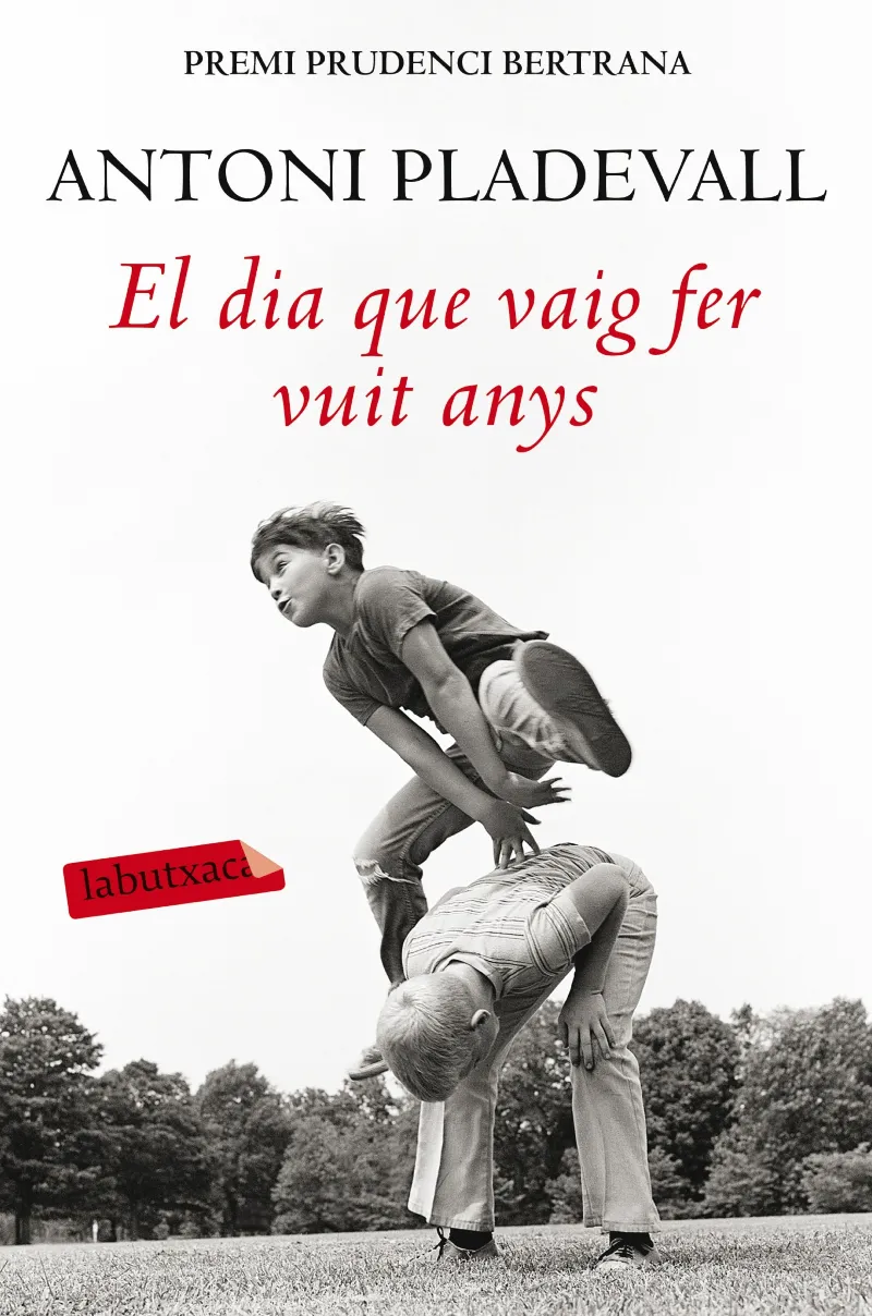 DIA QUE VAIG FER VUIT ANYS,EL -BUTXACA-