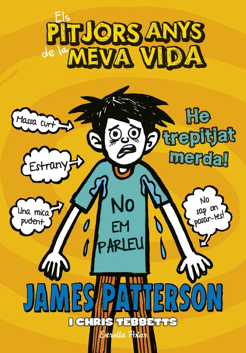 PITJORS ANYS DE LA MEVA VIDA 7 - HE TREPITJAT MERDA -