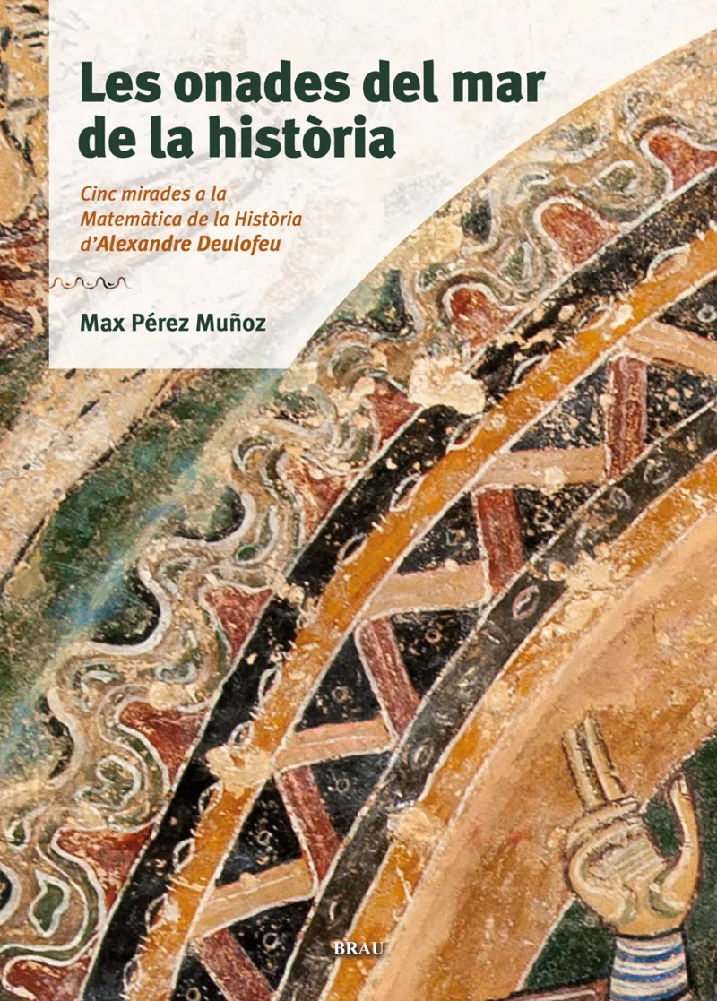ONADES DEL MAR DE LA HISTORIA, LES