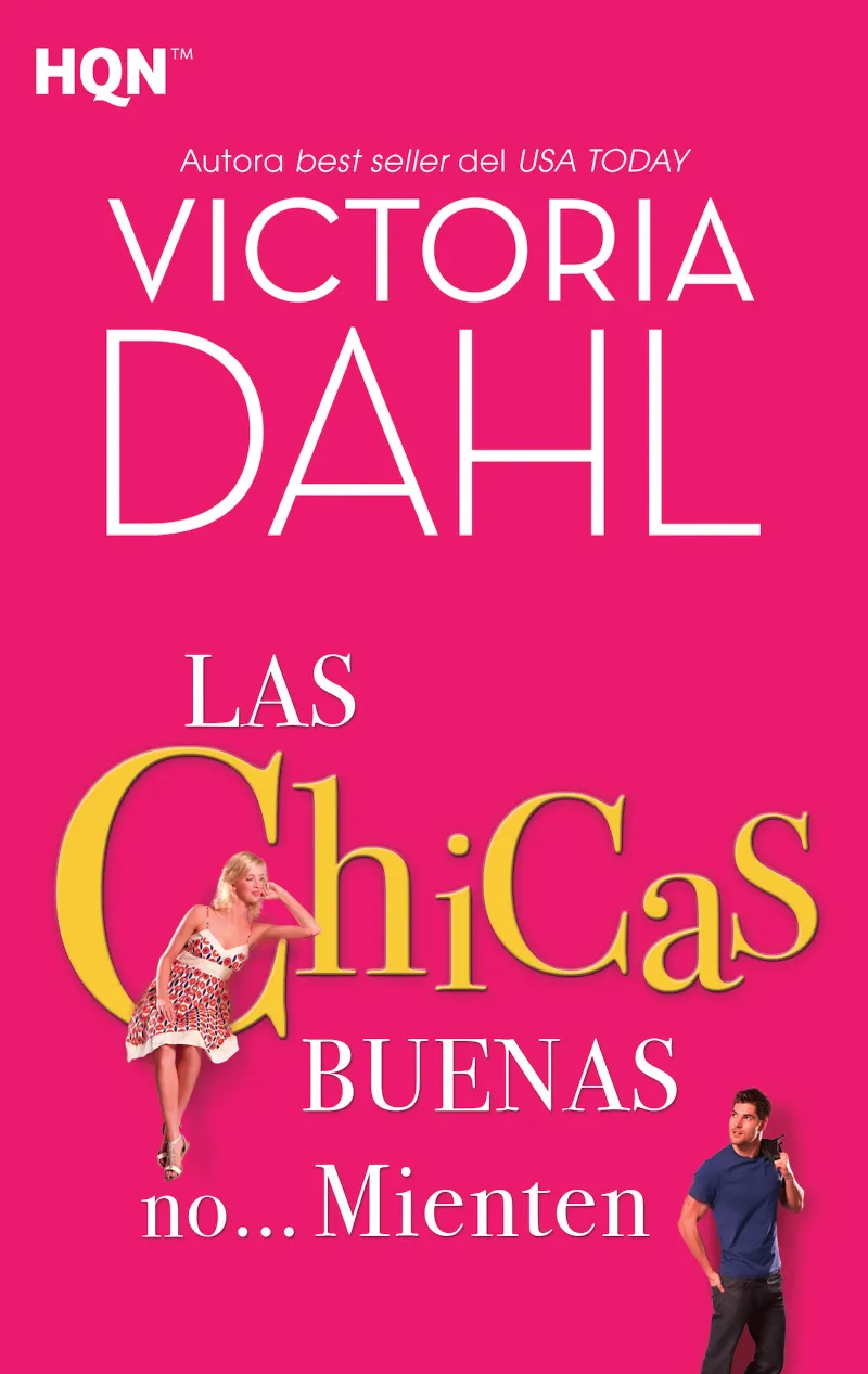 Las chicas buenas noAND#x02026; mienten
