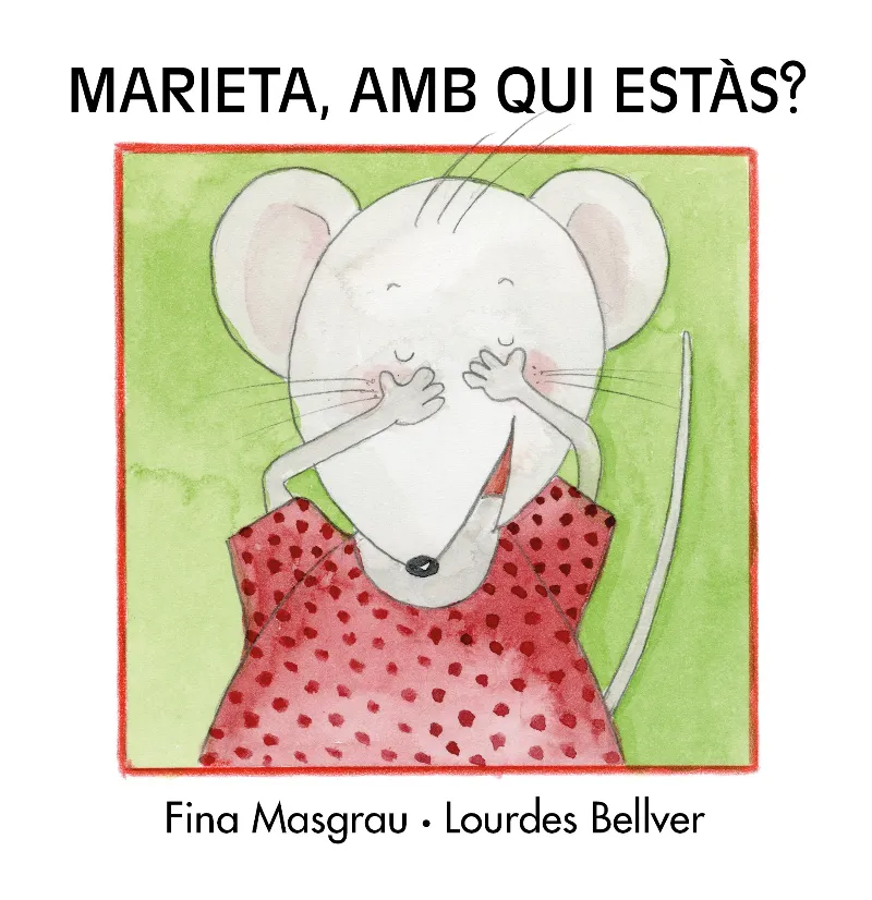 MARIETA, AMB QUI ESTÀS?