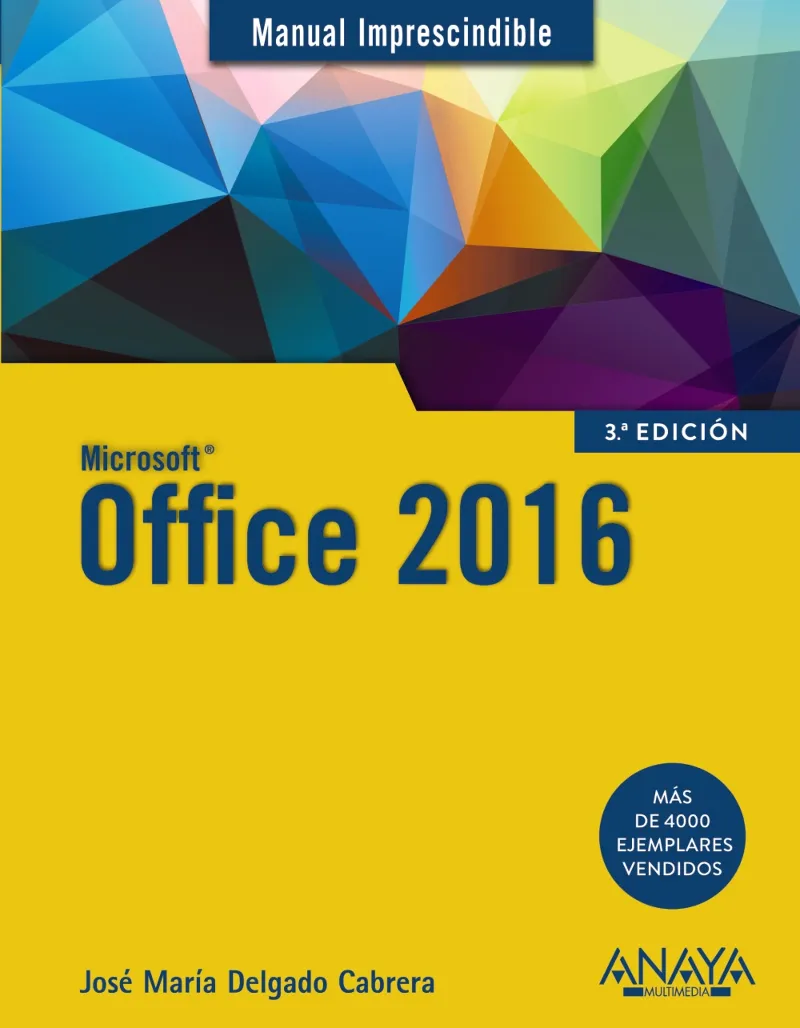 OFFICE 2016 -MANUAL IMPRESCINDIBLE-