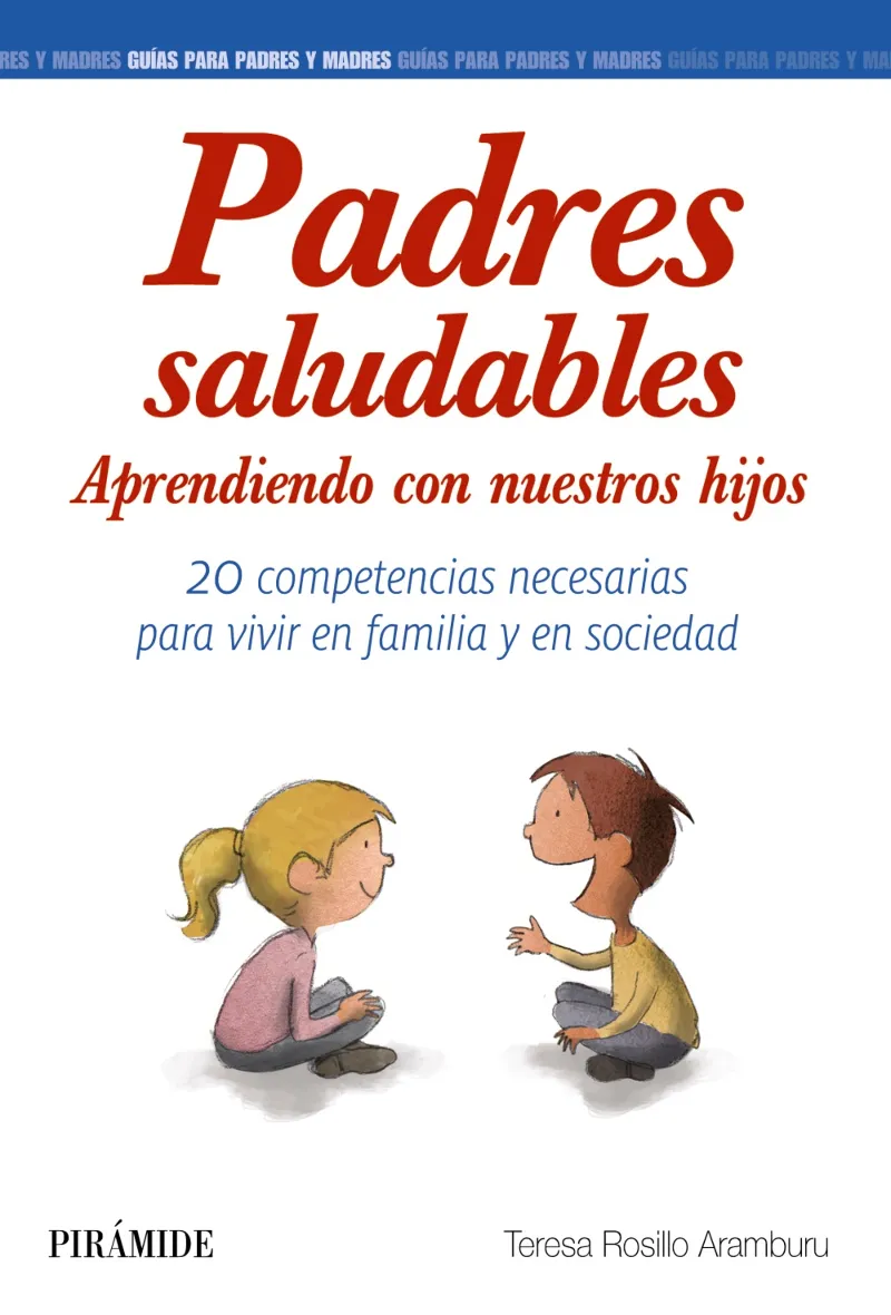 PADRES SALUDABLES -APRENDIENDO CON NUESTROS HIJOS-