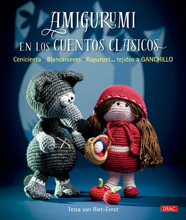 Amigurumi en los cuentos clásicos