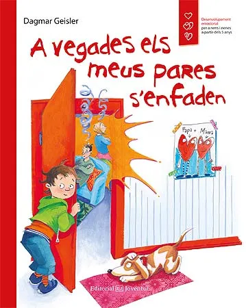 A VEGADES ELS MEUS PARES S'ENFADEN